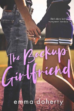 [Grove Valley High 02] • The Backup Girlfriend (Grove Valley High Book 2)